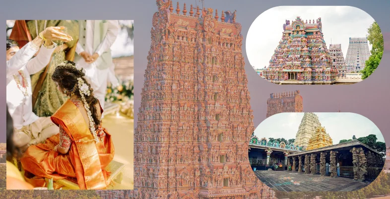 Temples in South India for a Destination Wedding