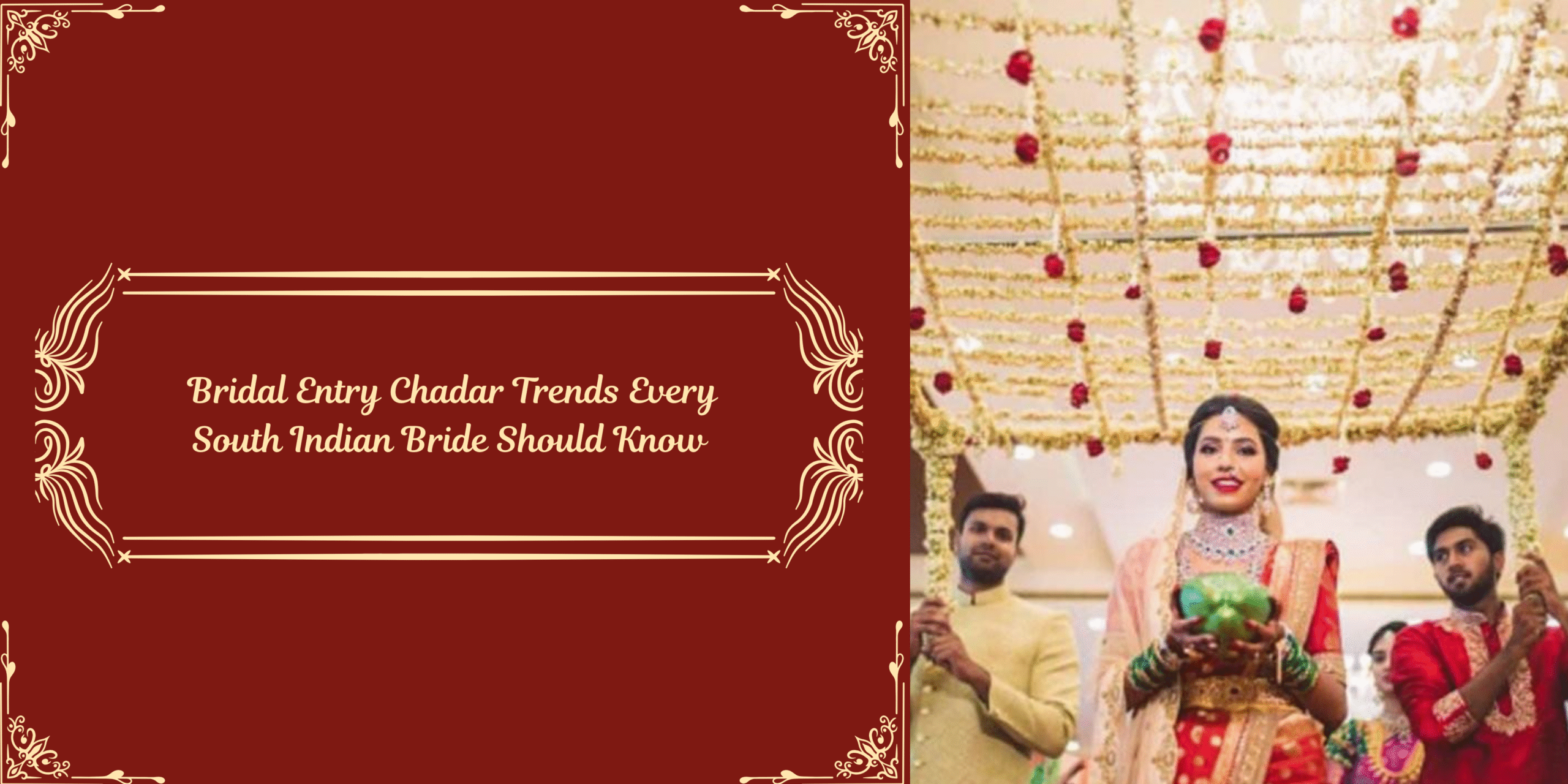 Bridal Entry Chadar