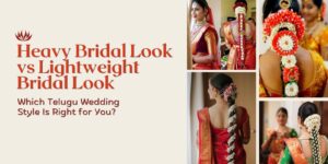 Heavy Bridal Look vs Lightweight Bridal Look